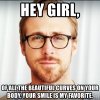 hey-girl-of-all-the-beautiful-curves-on-your-body-your-smile-is-my-favorite.jpg