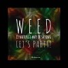 weed-nature-party-weedmemes-758x758.jpg