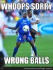 at-least-i-made-a-goal-with-the-balls-i-kicked_o_2517473.jpg