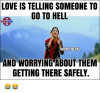 love-is-telling-someone-to-go-to-hell-meme-nepal-5154184.png
