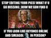 stop-editing-your-pics-madea-meme.jpg