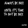 always be nice .jpg