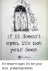 if-it-doesnt-open-its-not-your-door-if-it-8585475.png
