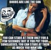 Boobs-are-like-the-sun---girl-meme.jpg