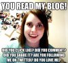blogging-is-like-theatre-overly-attached-girlfriend-meme-300x278.jpg