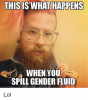 this-what-happens-when-you-spill-gender-fluid-lol-16522835.png