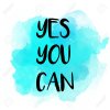 60950762-yes-you-can-motivational-message-on-watercolor-background.jpg