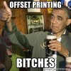 offset-printing-bitches.jpg