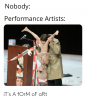 nobody-performance-artists-its-a-form-of-art-45525196.png