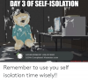 remember-to-use-you-self-isolation-time-wisely-70956301.png